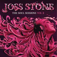 Joss Stone - The Soul Sessions, Vol. 2