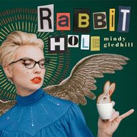 Mindy Gledhill - Rabbit Hole