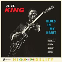 B.B. King - Blues In My Heart [Limited Edition] [180 Gram] [Remastered] (Spa)