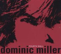 Dominic Miller - Fourth Wall