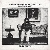 Captain Beefheart - Easy Teeth