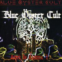 Blue Oyster Cult - Alive in America Part 1