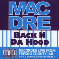 Mac Dre - Back N Da Hood