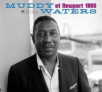 Muddy Waters - At Newport 1960 [Deluxe] [Remastered] [Digipak] (Spa)