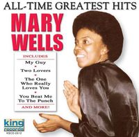 Mary Wells - All-Time Greatest Hits