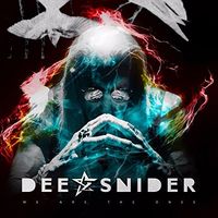 Dee Snider - We Are The Ones
