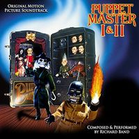 Richard Band - Puppet Master I & II (Original Motion Picture Soundtracks)