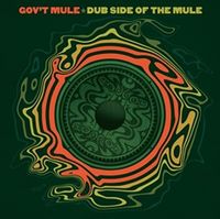 Gov't Mule - Dub Side Of The Mule [Import Vinyl]