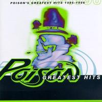 Poison - 1986-96-Greatest Hits [Import]