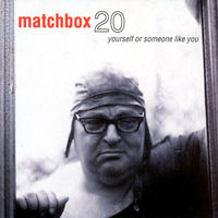 Matchbox Twenty - Yourself Or Someone Like You [Colored Vinyl]