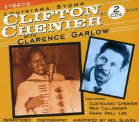Clifton Chenier - Louisiana Stomp-Clifton Chenier With Clarence Garlow