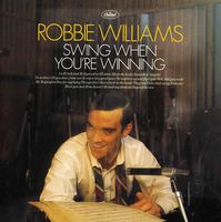 Robbie Williams - Swing When You're Winning [Import]