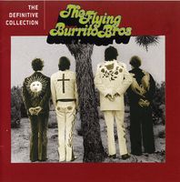 The Flying Burrito Brothers - Definitive Collection