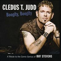 Cledus T. Judd - Boogity Boogity: A Tribute To The Comic Genius Of Ray Stevens