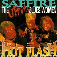 Saffire-Uppity Blues Women - Hot Flash