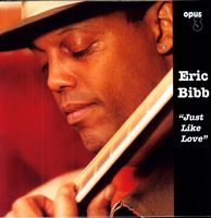 Eric Bibb - Just Like Love