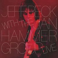 Jeff Beck - Jeff Beck With The Jan Hammer Group Live [Import]