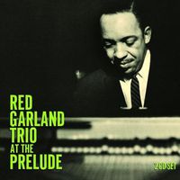 Red Garland - At the Prelude