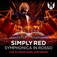 Simply Red - Symphonica In Rosso (live At Ziggo Dome Amsterdam)