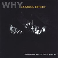 Why - Lazarus Effect