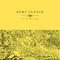 Bert Jansch - Live In Australia