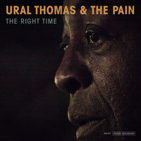 Ural Thomas And The Pain - The Right Time [LP]
