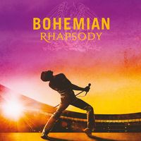 Queen - Bohemian Rhapsody (Original Motion Picture Soundtrack)