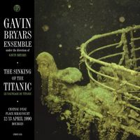 Gavin Bryars - Sinking of the Titanic: Live Bourges