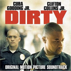 Dirty (Original Soundtrack)