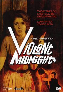 Violent Midnight (aka Psychomania)