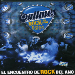 Quilmes Rock 03 /  04 en Vivo [Import]