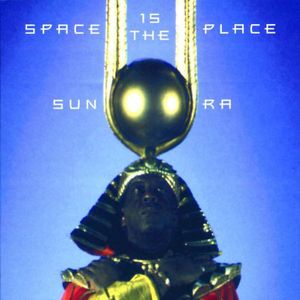 Space Is the Place [Import]