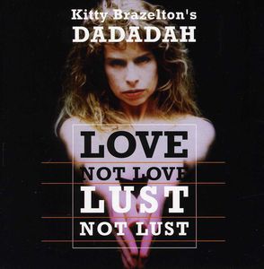 Love Not Love Lust Not Lust
