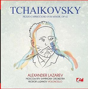 Tchaikovsky: Pezzo Capriccioso in B Minor, Op. 62