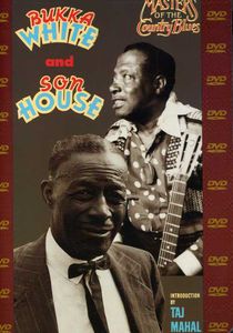 Son House and Bukka White