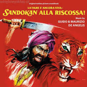 La Tigre E Ancora Viva: Sandokan Alla Riscossa! (The Tiger Is Still Alive: Sandokan to the Rescue) (Original Motion Picture Soundtrack) [Import]