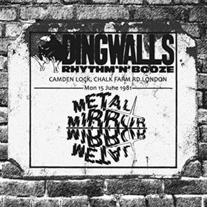 Dingwalls Tapes: Live In London 1981 [Import]