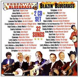 32 Songs: Essential & Blazin Bluegrass /  Various