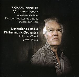 Die Meistersinger: An Orchestral Tribute