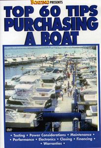 Boating's Top 60 Tips Purchasing