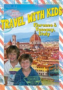 Travel With Kids: Florence & Tuscany Ital