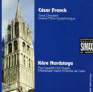 3 Chorales for Organ /  Grande Piece Symphonique