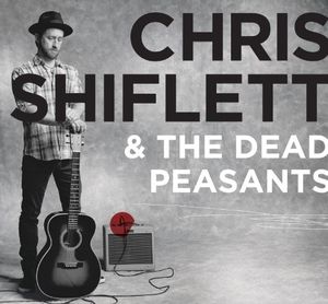 Chris Shiflett and The Dead Peasants