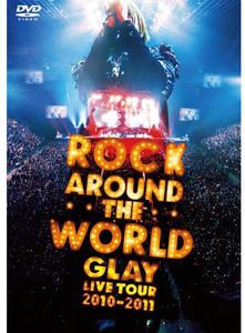 Rock Around the World 2010-11 Live [Import]