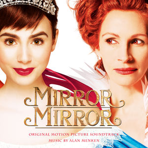 Mirror Mirror (Score) (Original Soundtrack)