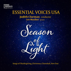 Season of Light: Songs of Thanksgiving - Christmas - Chanukah - NewYear