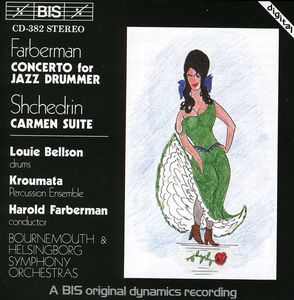Carmen Ballet /  Concerto for Jazz Drummer & Orch
