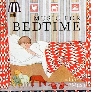 Music for Bedtime /  Various