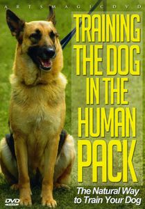 Training the Dog in the Human Pack