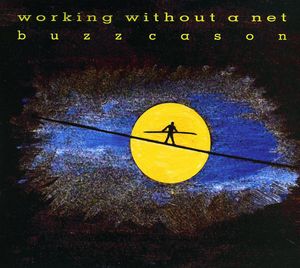 Working Without a Net